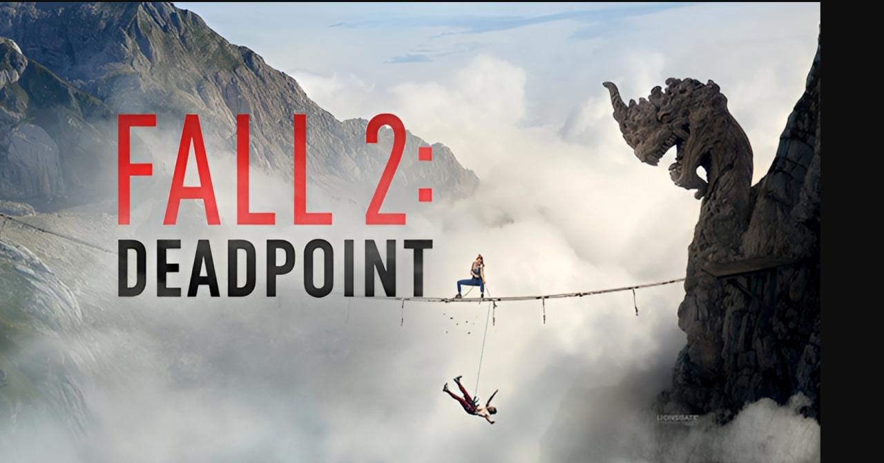 مشاهدة فيلم Fall 2: Deadpoint 2026 مترجم